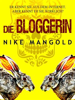 Die Bloggerin (eBook, ePUB)