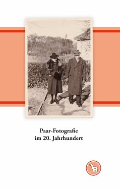 Paar-Fotografie im 20. Jahrhundert (eBook, ePUB)