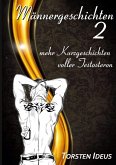 Männergeschichten 2 (eBook, ePUB)