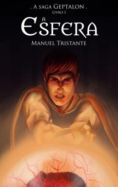 A Esfera (eBook, ePUB) - Tristante, Manuel