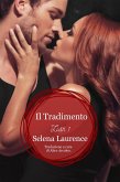 Il Tradimento - Lush 1 (eBook, ePUB) Il Tradimento - Lush 1 (eBook, ePUB)