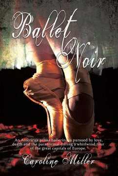 Ballet Noir - Miller, Caroline