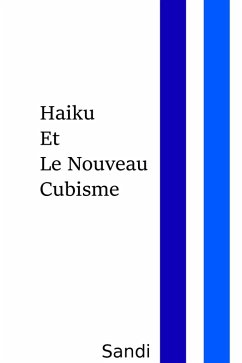 Haiku Et Le Nouveau Cubisme,Traficanta de ¿igari de sub balconul lui Mihai Pruteanu (eBook, ePUB) - Alexandre