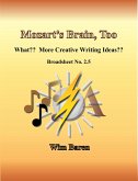 Mozart's Brain, Too - Number 2.5 (eBook, ePUB) Mozart's Brain, Too - Number 2.5 (eBook, ePUB)