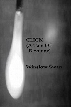 Cover Click (A Tale Of Revenge) (eBook, ePUB)