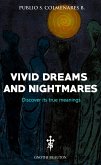 Vivid Dreams and Nightmares (eBook, ePUB)