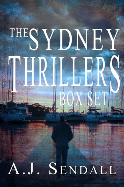 The Sydney Thrillers (eBook, ePUB) The Sydney Thrillers (eBook, ePUB)