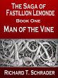 Man of the Vine (The Saga of Fastillion... - Bild 1