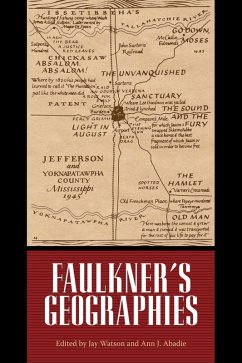 Faulkner's Geographies (eBook, ePUB)