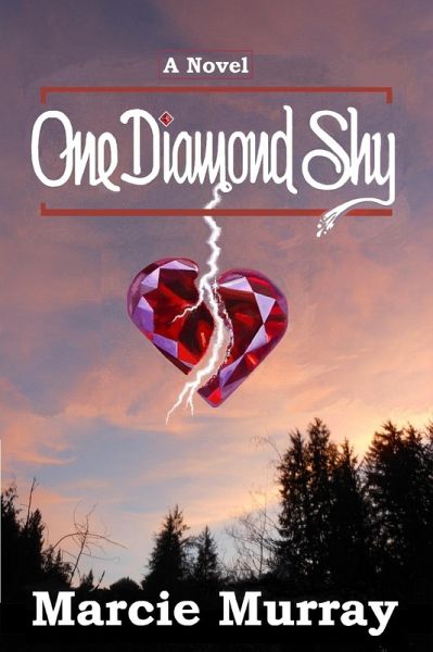 One Diamond Shy (eBook, ePUB) One Diamond Shy (eBook, ePUB)