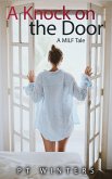 A Knock on the Door, A MILF Tale (eBook, ePUB) A Knock on the Door, A MILF Tale (eBook, ePUB)