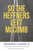 So the Heffners Left McComb (eBook, ePUB)