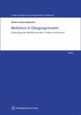 Mediation in Übergangsstaaten Mediation in Übergangsstaaten