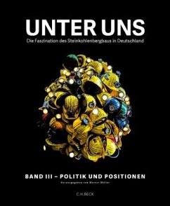 Unter uns Band III: Politik und Positionen / Unter uns Bd.3