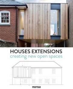 Houses Extensions: Creating New Open Spaces - Martinez, Patricia