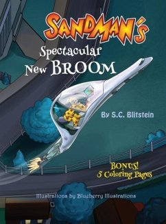 Sandman's Spectacular New Broom - Blitstein, Stephanie C.