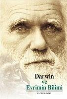 Darwin ve Evrimin Bilimi - Tort, Patrick