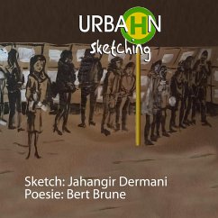 Urba(h)n Sketching - Dermani, Jahangir;Brune, Bert