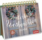 Zauberhafte Weihnachten für dich Zauberhafte Weihnachten für dich