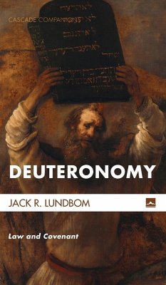 Deuteronomy: Law and Covenant - Lundbom, Jack R.