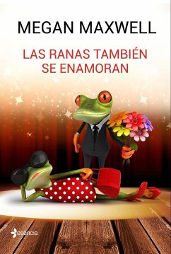 Las ranas también se enamoran - Maxwell, Megan