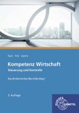 Kompetenz Wirtschaft - Steuerung und Kontrolle, Kaufmännisches Berufskolleg I