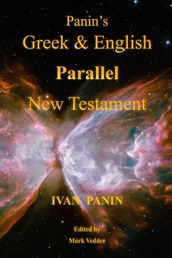 Panin's Greek and English Parallel New Testament - Panin, Ivan