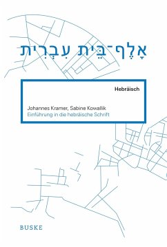 Einführung in die hebräische Schrift - Kramer, Johannes;Kowallik, Sabine
