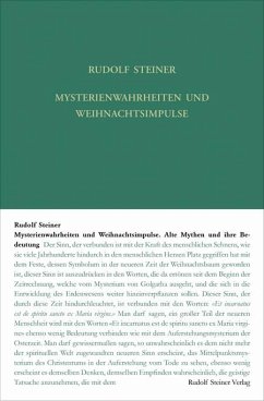 Mysterienwahrheiten und Weihnachtsimpulse - Steiner, Rudolf