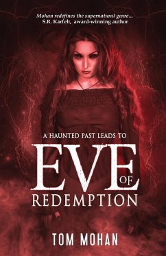 Eve of Redemption - Mohan, Tom