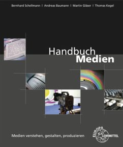 Handbuch Medien - Gläser, Martin;Schellmann, Bernhard;Kegel, Thomas
