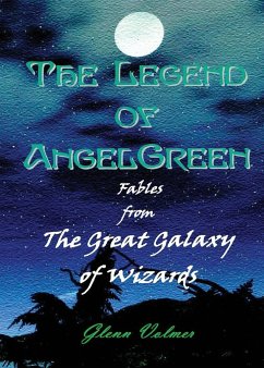 The Legend of AngelGreen - Volmer, Glenn