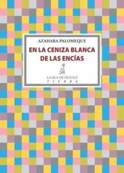 En la ceniza blanca de las encías - Palomeque Recio, Azahara