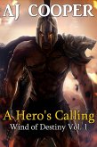 A Hero's Calling (Wind of Destiny, #1) (eBook, ePUB)