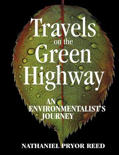 Travels on the Green Highway - Reed, Nathaniel Pryor