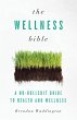 The Wellness Bible - Bild 1