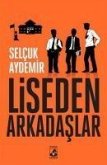 Liseden Arkadaslar