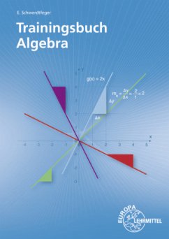 Trainingsbuch Algebra - Schwerdtfeger, Eugen