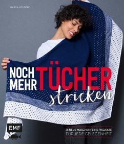 Noch mehr Tücher stricken - Nöldeke, Marisa