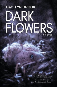 Dark Flowers - Brooke, Caytlyn