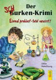 Der Gurken-Schurken-Krimi Der Gurken-Schurken-Krimi