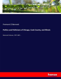 Politics and Politicians of Chicago, Cook County, and Illinois