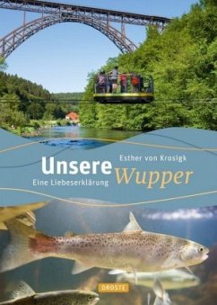 Unsere Wupper - Krosigk, Esther von