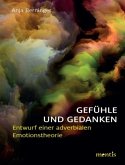 Gefühle und Gedanken