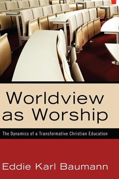 Worldview as Worship
