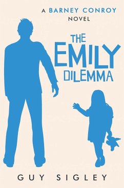 The Emily Dilemma - Sigley, Guy