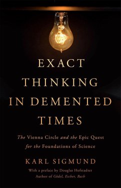 Exact Thinking in Demented Times - Sigmund, Karl