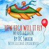 How High Will It Fly? - Bild 1