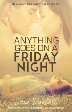 Anything Goes On A Friday Night - Daniell, Sara