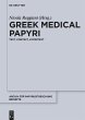 Greek Medical Papyri - Bild 1